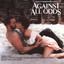 Against All Odds / Original Motion Picture Soundtrack cover