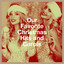 Our Favorite Christmas Hits and Carols cover