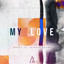 My Love cover