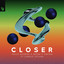 Closer - King Street Moody Club Mix