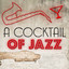 A Cocktail of Jazz cover