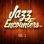 Jazz Encounters: The Finest Jazz You Might Have Never Heard, Vol. 3 cover