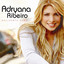 Adryana Ribeiro - A Gente Dá Bandeira Demais