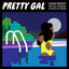 Pretty Gal - Gemi Remix