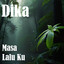 Masa Lalu Ku - Acoustic version