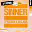 Sinner (VNSSA Remix) LP Giobbi x Bklava