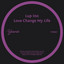 Love Change My Life