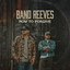 Band Reeves - How To Forgive