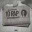 10 Rap Commandments