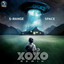 Space - XoXo (FR) Remix