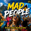 Bronxx,Dhirv & Mata - Mad People