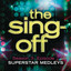 The Sing-Off: Season 3: Episode 7 - Superstar Medleys cover