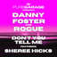Don't You Tell Me - RnB Mix