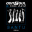 Bantu - After Mix