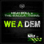 We a Dem artwork