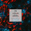 In Your Arms feat. RADHA