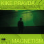 Kike Pravda — Late in the Night cover art