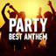 PARTY BEST ANTHEM cover
