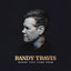 Randy Travis - Where That Came From Randy Travis - Single