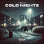 Cold Nights