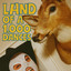 Land Of 1000 Dances