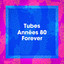 Tubes années 80 forever cover