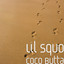 Lil Squo - Coco Butta