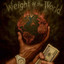 Weight Of The World
