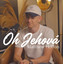 Matthew Hotton - Oh Jehová
