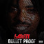 Bullet Proof cover