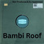Bambi Roof