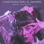 Mon Laferte. Canciones Para El Amarre cover