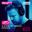 A State Of Trance Episode 825 (Ferry Corsten Take-Over) cover