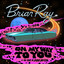 Brian Ray - On My Way To You