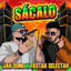 Jah Song, Fastah Selectah - Sácalo