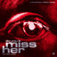 Do You Miss Her artwork
