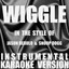 Wiggle