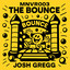 The Bounce
