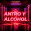Antro Y Alcohol cover