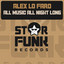 All Music All Night Long - Extended Mix