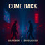 Come Back - Extended Mix