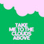 Take Me To The Clouds Above - Extended Mix