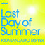 Last Day Of Summer - Katy B x Jax Jones