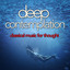 Deep Contemplation: Classical Music for Thought cover