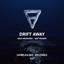 Drift Away - Extended Mix