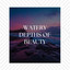 Watery Depths of Beauty cover