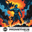 Prometheus - Extended Mix