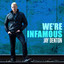 We're Infamous - Jay Denton
