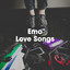 Emo Love Songs cover