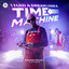 Time Machine feat. MC Stretch - Extended Mix